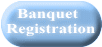 Banquet  Registration 